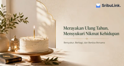 Perayaan Ulang Tahun dalam Islam: Momen Bersyukur, Berbagi, dan Mempererat Silaturahmi